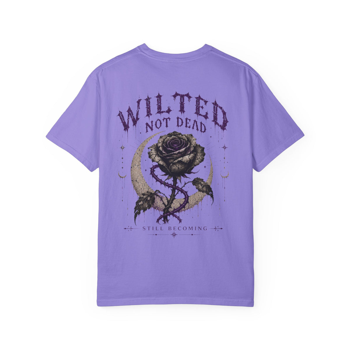 Wilted, Not Dead Tee
