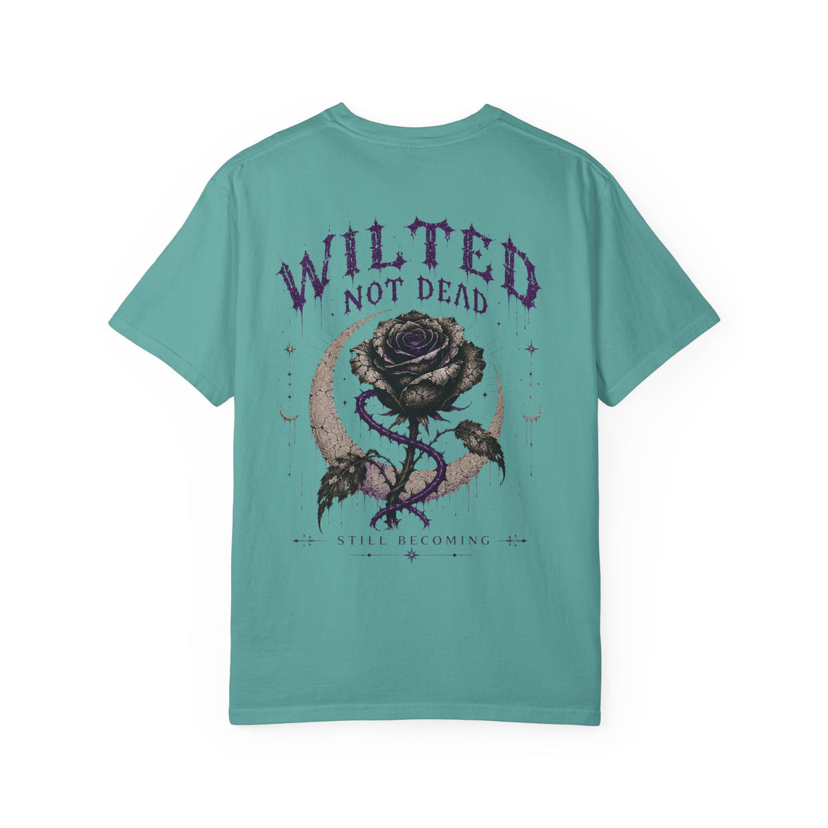 Wilted, Not Dead Tee