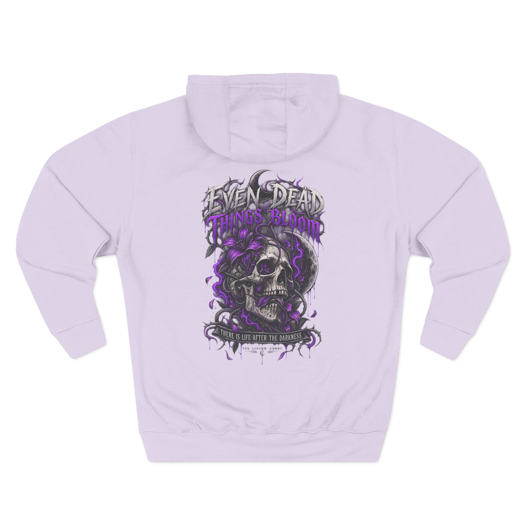 Even Dead Things Bloom Hoodie