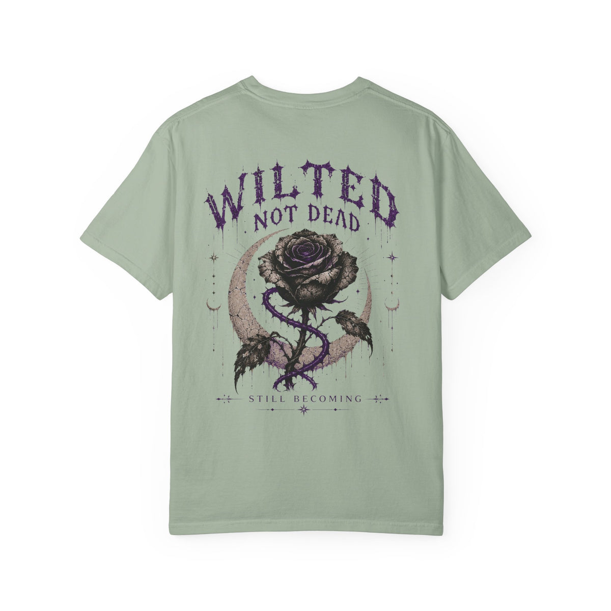 Wilted, Not Dead Tee
