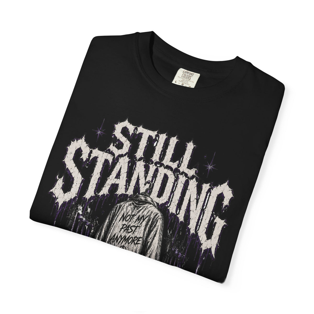 Still Standing Tee (Front Graphic)