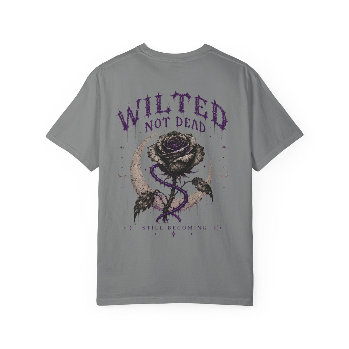 Wilted, Not Dead Tee