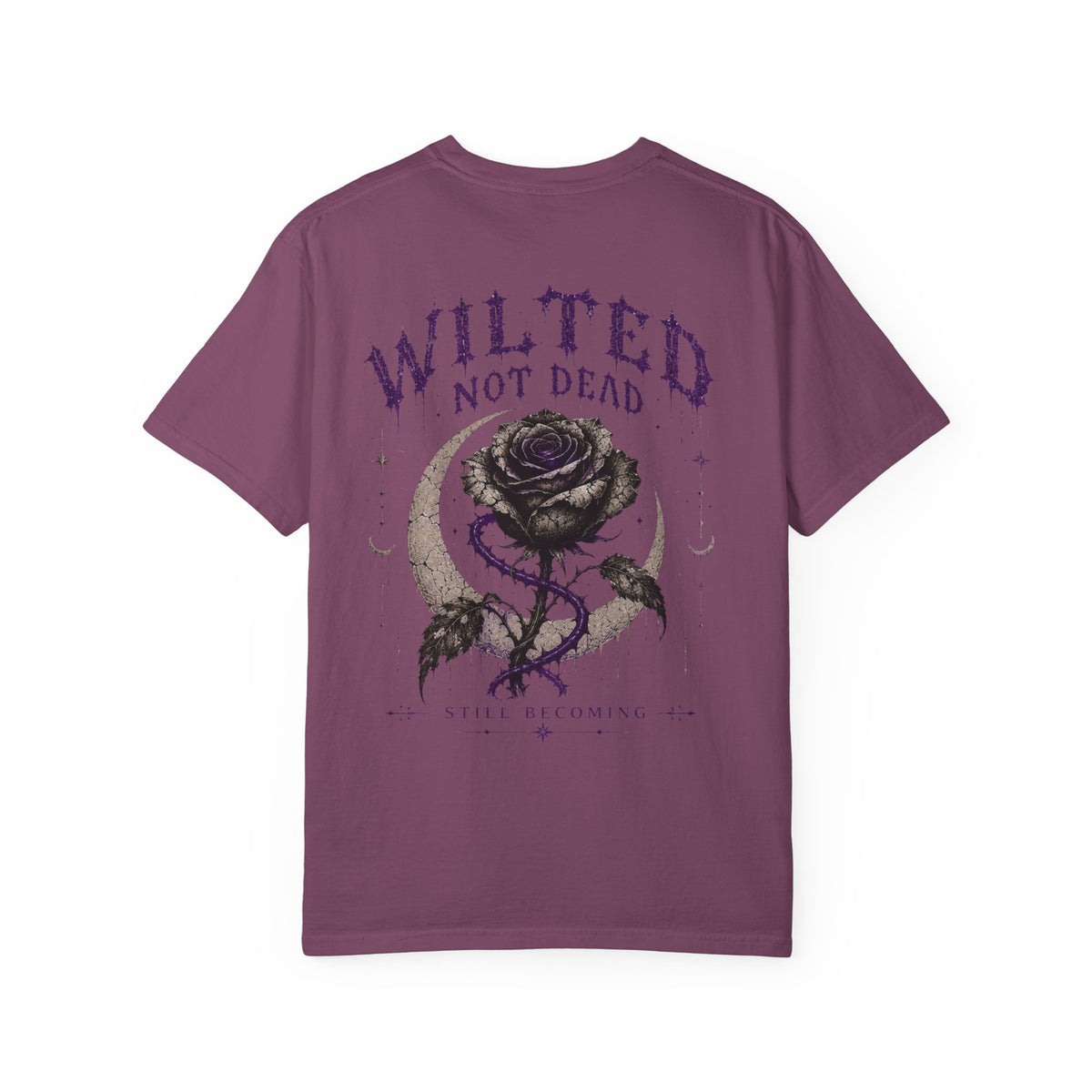 Wilted, Not Dead Tee