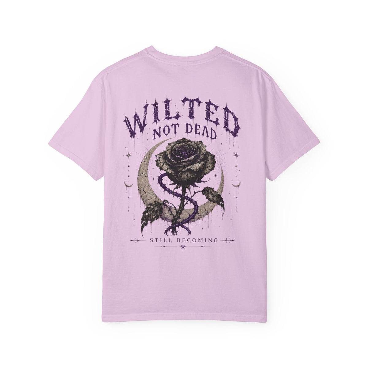 Wilted, Not Dead Tee